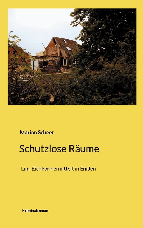 Schutzlose Räume - Marion Scheer