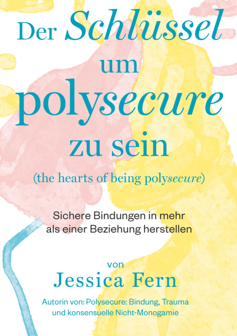 Der Schlüssel um polysecure zu sein - Jessica Fern