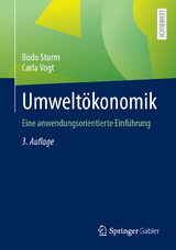 Umweltökonomik - Sturm, Bodo; Vogt, Carla