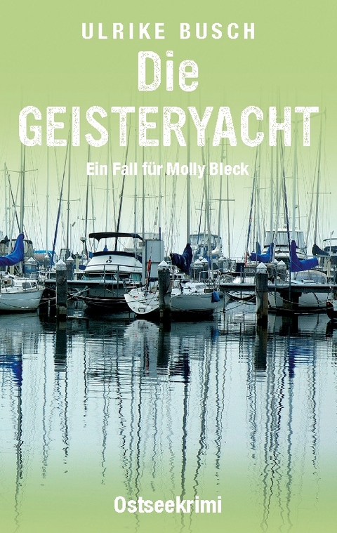 Die Geisteryacht - Ulrike Busch