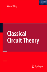 Classical Circuit Theory - Omar Wing