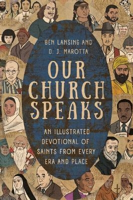 Our Church Speaks - Ben Lansing, D. J. Marotta
