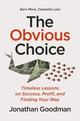 The Obvious Choice - Jonathan Goodman