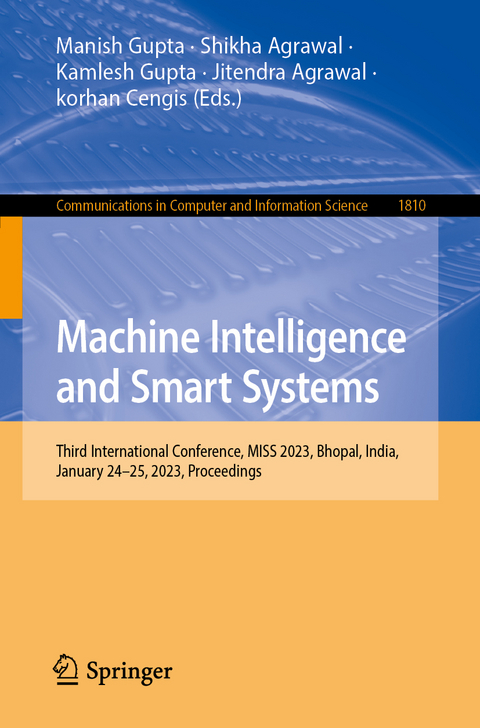 Machine Intelligence and Smart Systems - 