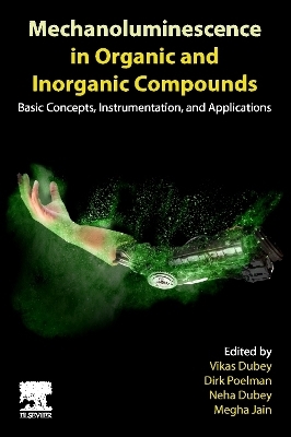 Mechanoluminescence in Organic and Inorganic Compounds - 