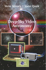 Deep-Sky Video Astronomy - Steve Massey, Steve Quirk