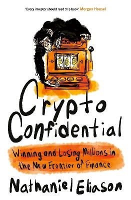 Crypto Confidential - Nathaniel Eliason