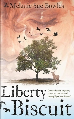 Liberty Biscuit - Melanie Sue Bowles