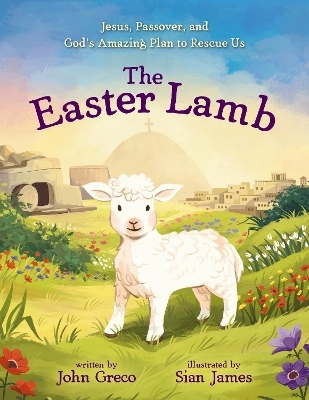 The Easter Lamb - John Greco