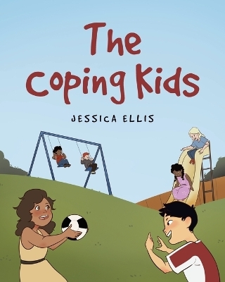 The Coping Kids - Jessica Ellis