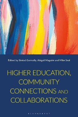 Higher Education, Community Connections and Collaborations - 