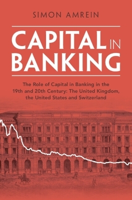 Capital in Banking - Simon Amrein