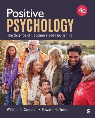 Positive Psychology - William C. Compton, Edward L. Hoffman