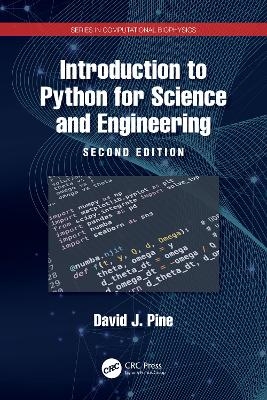 Introduction to Python for Science and Engineering - David J. Pine