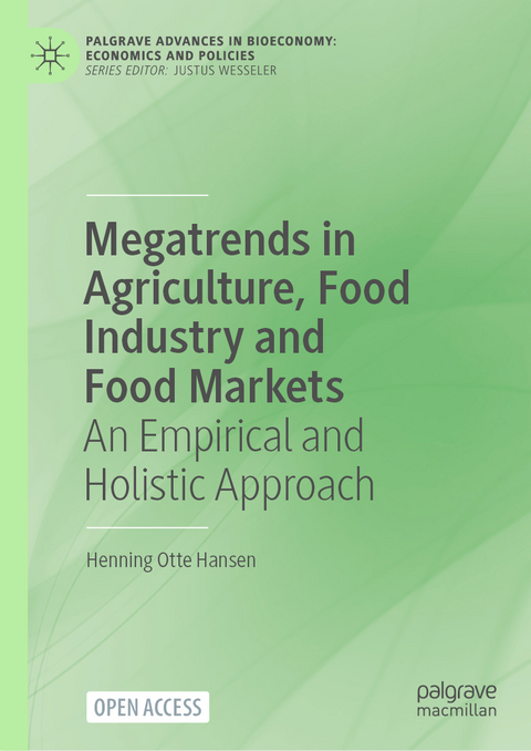 Megatrends in Agriculture, Food Industry and Food Markets - Henning Otte Hansen