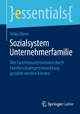 Sozialsystem Unternehmerfamilie - Heiko Kleve