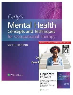 Early's Mental Health Concepts and Techniques in Occupational Therapy 6e Lippincott Connect Print Book and Digital Access Card Package - Cynthia Meyer, Courtney Sasse