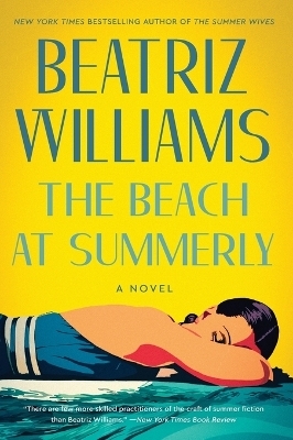 The Beach at Summerly - Beatriz Williams