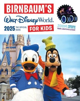 Birnbaum's 2025 Walt Disney World for Kids -  Birnbaum Guides