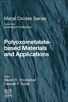 Polyoxometalate-Based Materials and Applications - 