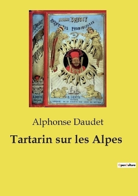 Tartarin sur les Alpes - Alphonse Daudet