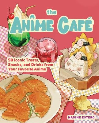The Anime Café - Nadine Estero