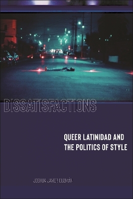 Dissatisfactions - Joshua Javier Guzmán