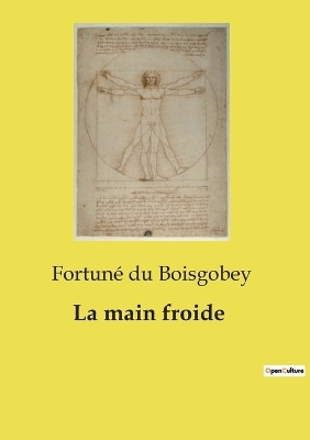 La main froide - Fortuné Du Boisgobey
