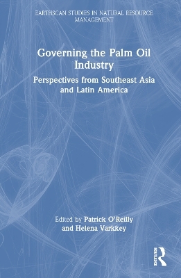 Governing the Palm Oil Industry - 