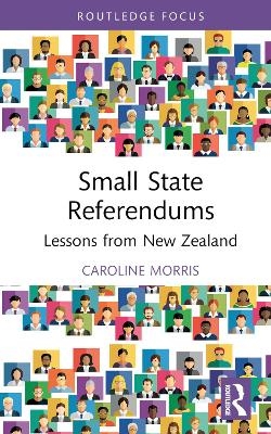 Small State Referendums - Caroline Morris