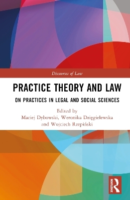 Practice Theory and Law - 