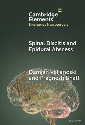 Spinal Discitis and Epidural Abscess - Damjan Veljanoski, Pragnesh Bhatt