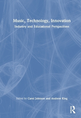 Music, Technology, Innovation - 
