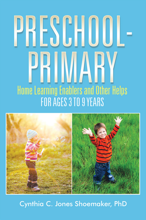 Preschool - Primary - Cynthia C. Jones Shoemaker