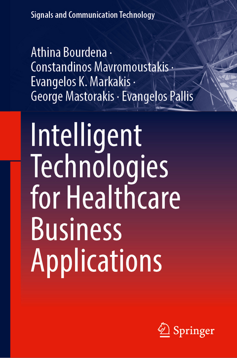 Intelligent Technologies for Healthcare Business Applications - 