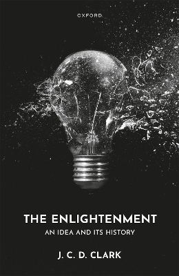 The Enlightenment - J. C. D. Clark