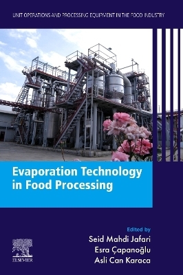 Evaporation Technology in Food Processing - 