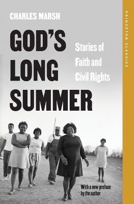 God's Long Summer - Charles Marsh