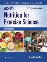 ACSM's Nutrition for Exercise Science - Acsm; Benardot, Dan