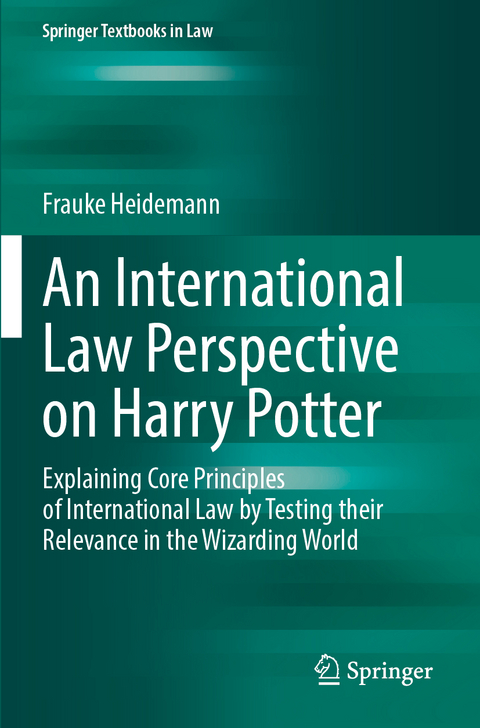 An International Law Perspective on Harry Potter - Frauke Heidemann