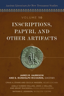 Inscriptions, Papyri, and Other Artifacts - 