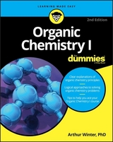 Organic Chemistry I For Dummies - Winter, Arthur
