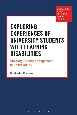 Exploring Experiences of University Students with Learning Disabilities - Dr Ndakaitei Manase