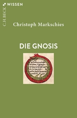 Die Gnosis - Markschies, Christoph