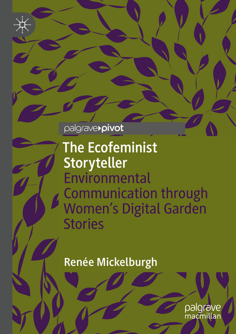 The Ecofeminist Storyteller - Renée Mickelburgh
