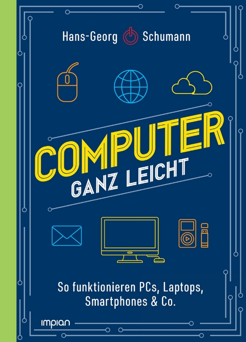 Computer ganz leicht - Hans-Georg Schumann