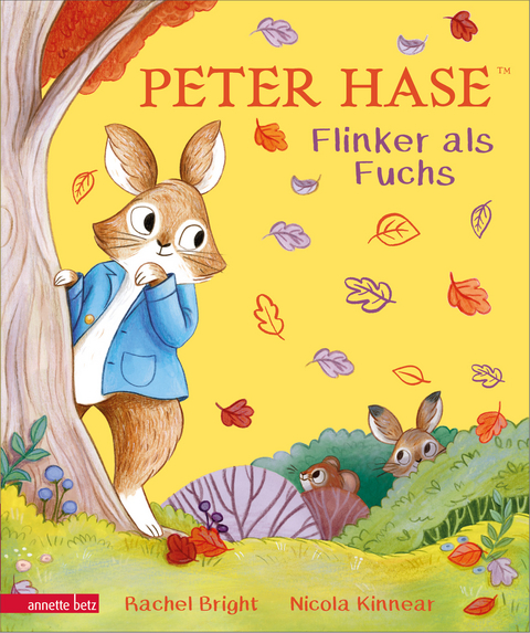 Peter Hase - Flinker als Fuchs: Ein liebevoll gereimtes Herbst-Abenteuer - Rachel Bright