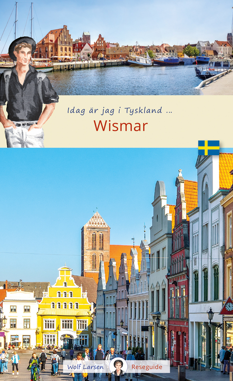 Idag är jag i ... Wismar - 