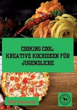 Cooking Cool: - Willi Meinecke