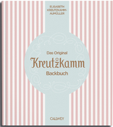 Das Original Kreutzkamm Backbuch - Martin Fraas